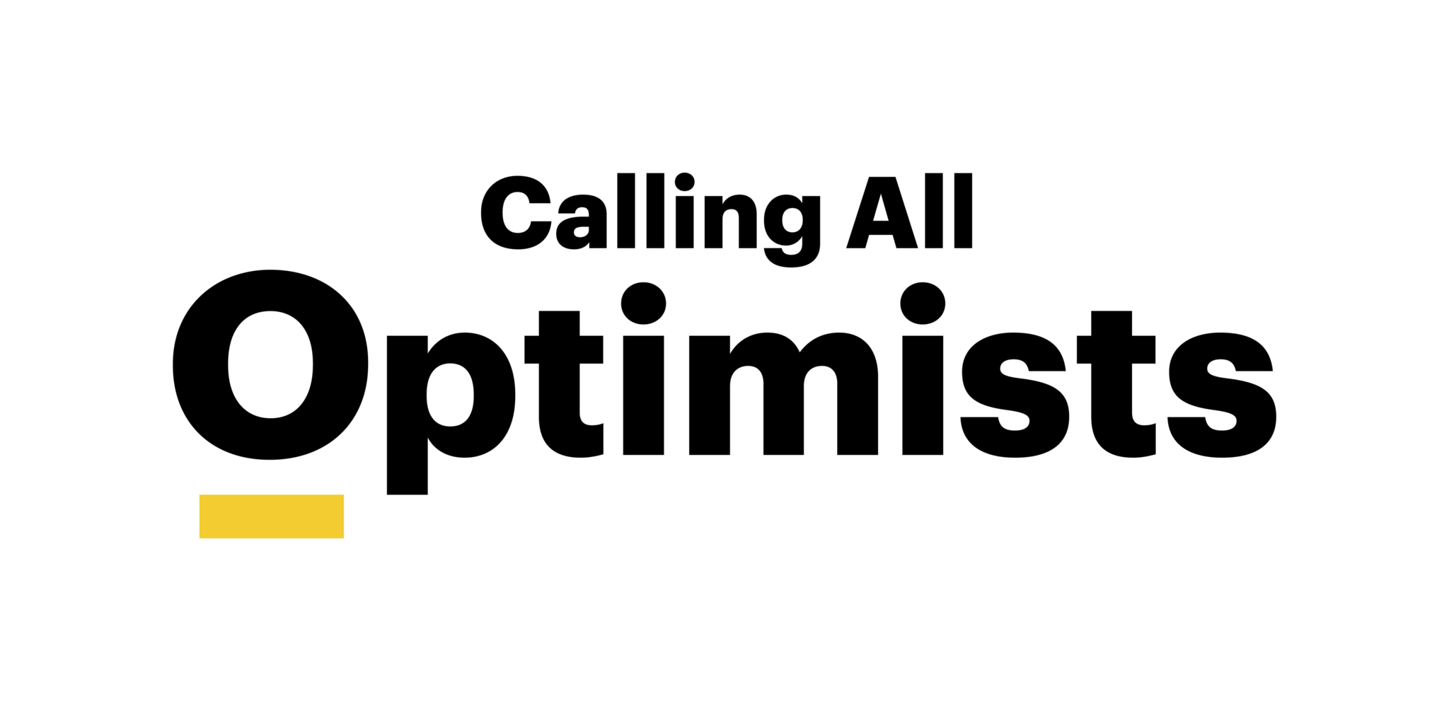 Calling all optimists logo black and yellow
